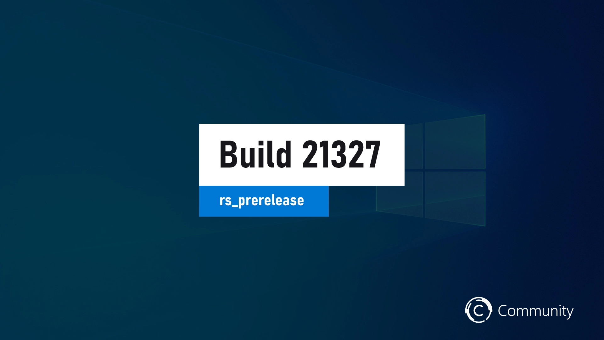 Windows10ビルド21327はテストとダウンロードに利用できます